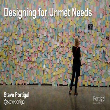 Designing for Unmet Needs