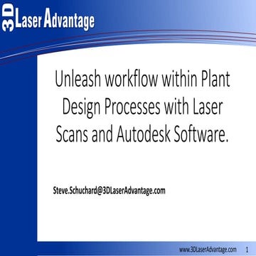 Unleash Workflow Within Plant Design Processes with Laser Scans and Autodesk ...