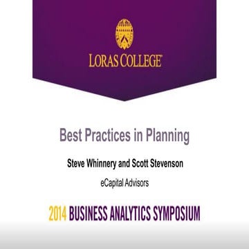Loras College 2014 Business Analytics Symposium | Steve Whinnery and Scott St...