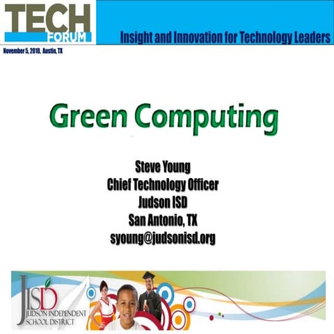 Green Computing Tech Forum Texas 2010