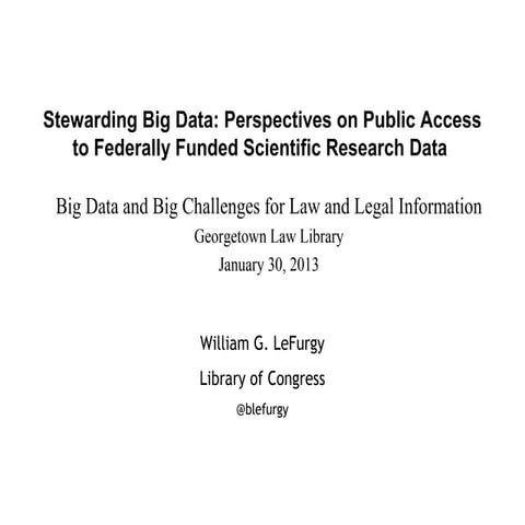 Stewarding Big Data