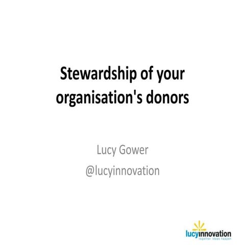 Enlighten Conference - Stewarding your donors