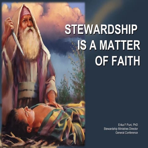 Stewardship Is A Matter of Faith