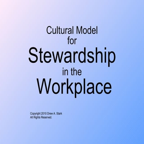 Stewardship Culture