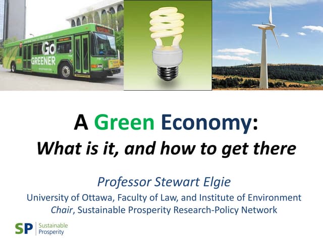 Stewart Elgie Presentation - Commission for Environmental Cooperation: Greening the Economy in North America November 2010