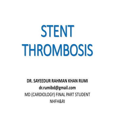 Stent Thrombosis