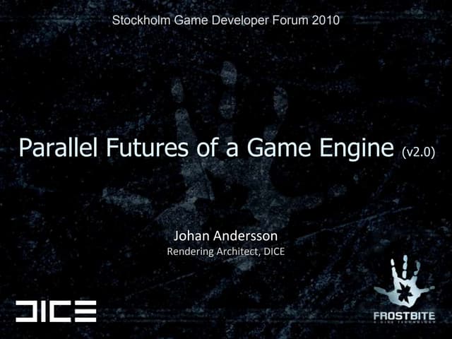 Parallel Futures of a Game Engine (v2.0)