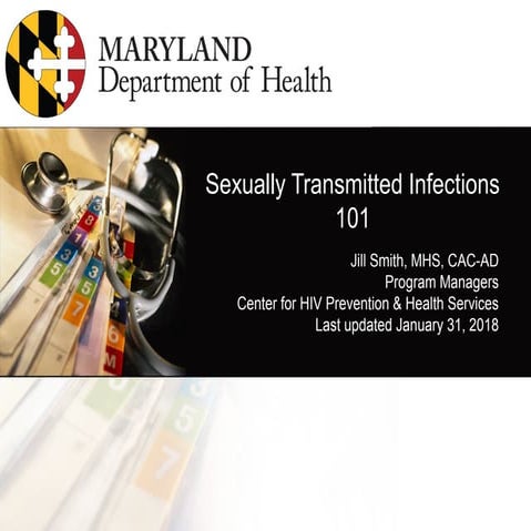 Sexually Transmitted Infections (STIs) 101 | PPT