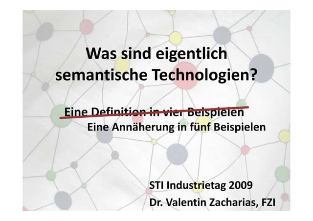 Was sind eigentlich semantische Technologien