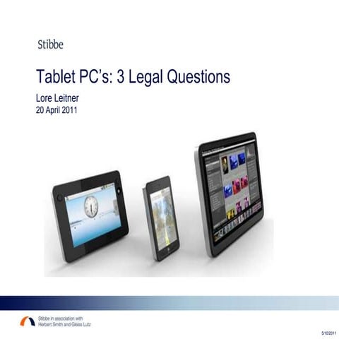 Tablet PC’s: 3 Legal Questions    