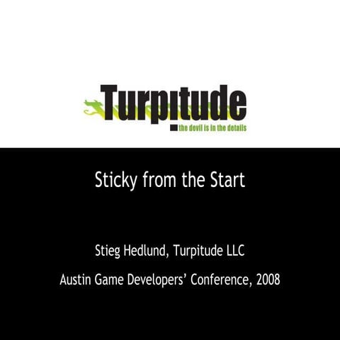 Sticky from the Start.ppt