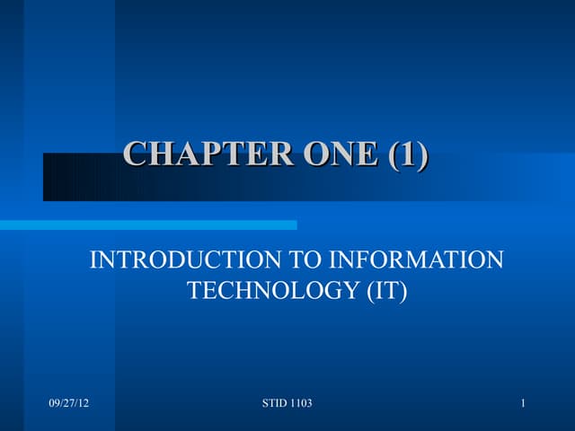 Stid1103 ch1 introduction_to_it_