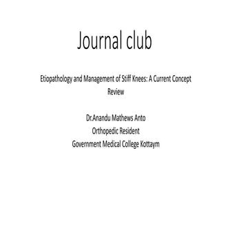 Journal club: Etiopathology and Management of Stiff Knees: A Current Concept ...