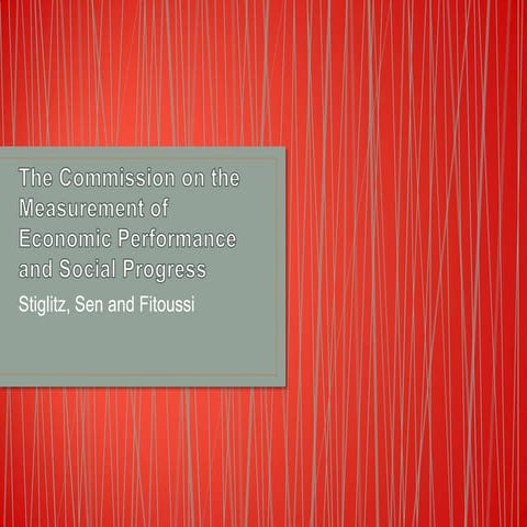 Stiglitz, Sen & Fitoussi on Well-Being