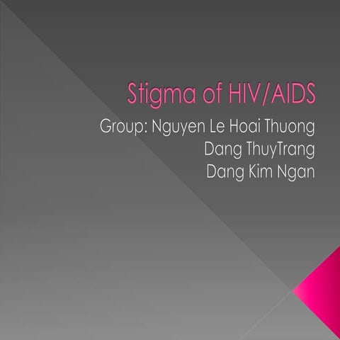 Stigma of hiv 2 | PPTX