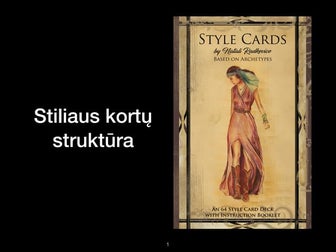 Stiliaus kortu seminaras vedantiesiams