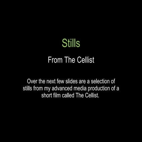 Stills from The Cellist