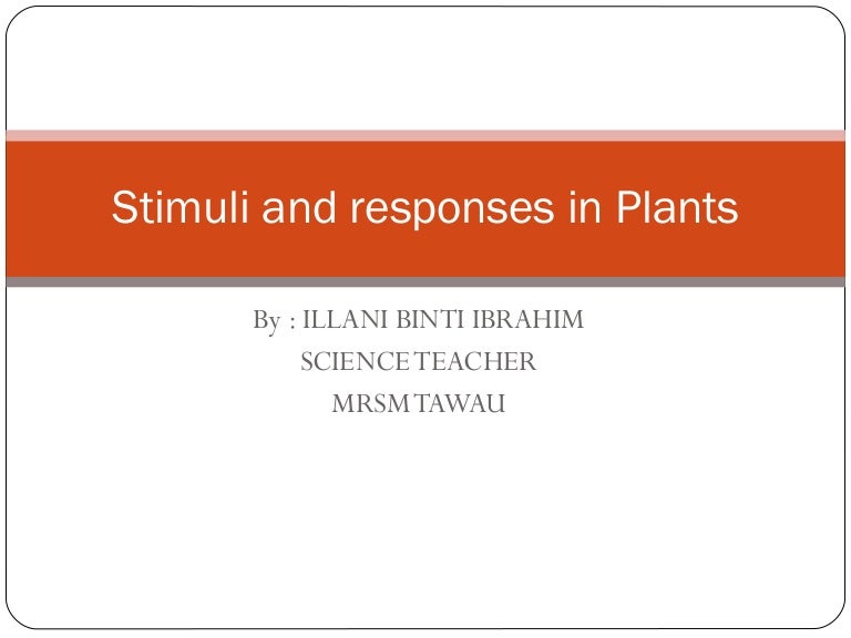 Stimuli and responses in plants