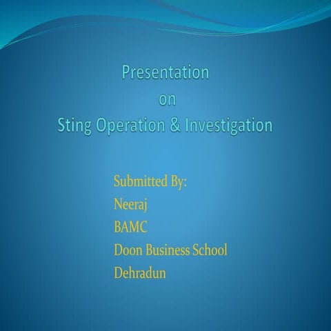 Sting Operation and Investigation slideshare