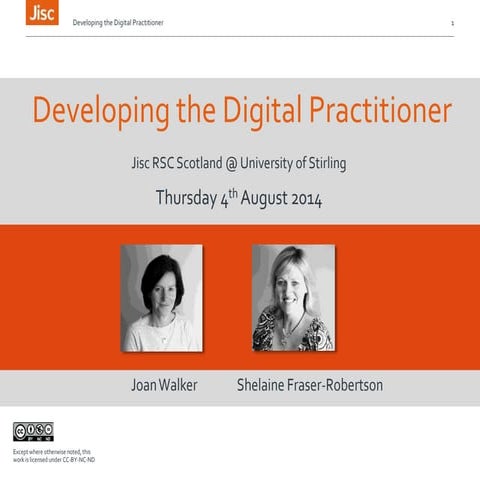 University of Stirling - Developing the Digital Practitioner - Aug 2014