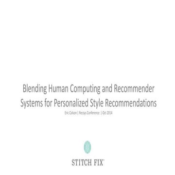 Blending Human Computing and Recommender Systems for Personalized Style Recom...