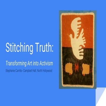 Stitching Truth presentation