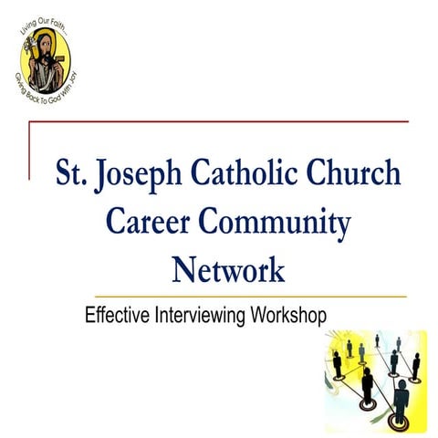 St Joe Career Ministry Interviewing Workshop