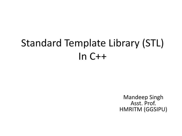 Standard Template Library (STL) in Object Oriented Programming