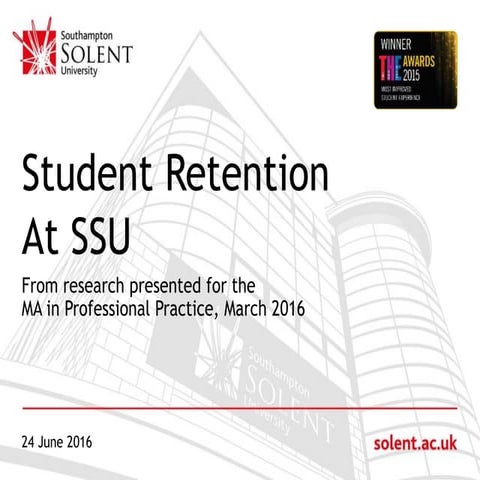 3.3 Effectiveness of retention strategies at Southampton Solent University 