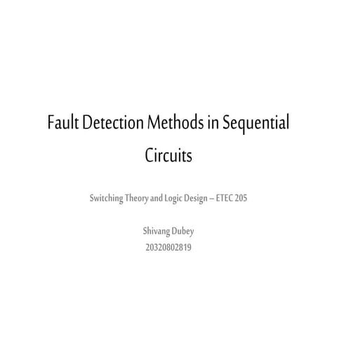 Fault Detection Methods in Sequential System