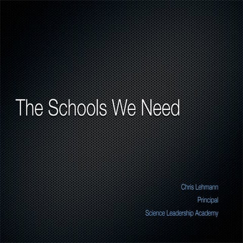 The Schools We Need -- CEFPI Conference