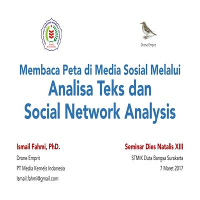 Membaca Peta di Media Sosial Melalui Analisa Teks dan Social Network Analysis