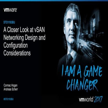 VMworld 2017 vSAN Network Design 
