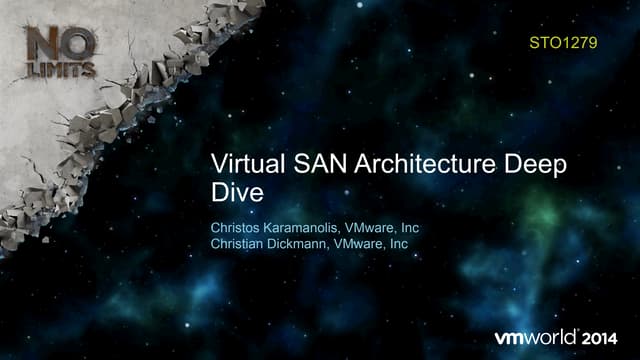 VMworld 2014: Virtual SAN Architecture Deep Dive