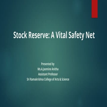 Stock-Reserve-A-Vital-Safety-Net.pptx   .
