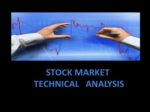 Technical Analysis Of Stock Market technical-analysis-of-stock-market
