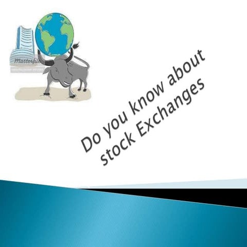 Stock exchanges