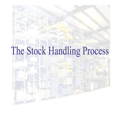 Stock handling