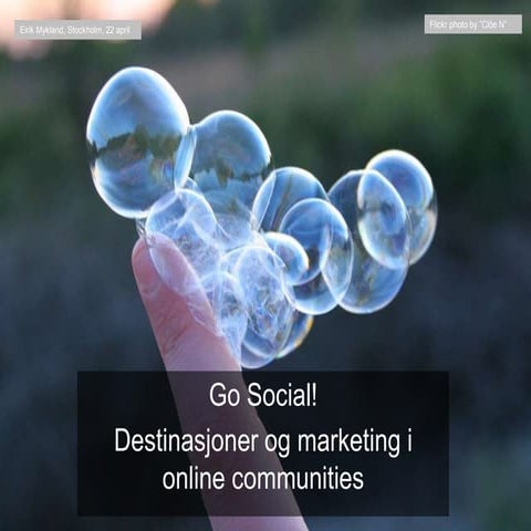 Go social