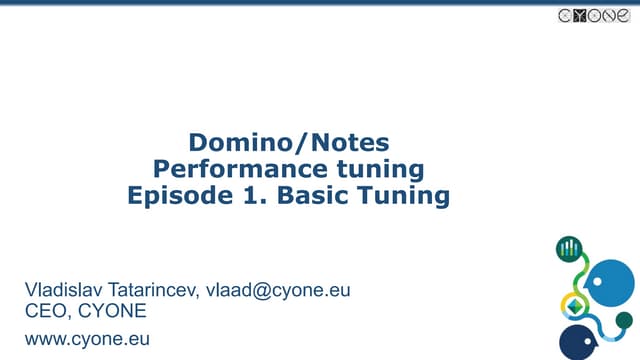 IBM Domino / IBM Notes Performance Tuning 