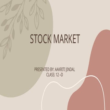 STOCK MARKET PPT (by aakriti jindal ).pptx