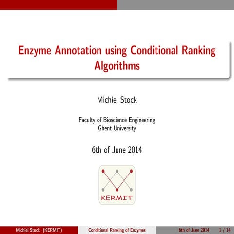 Enzyme Annotation using Conditional Ranking Algorithms