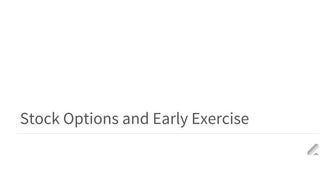 Stock options & early exercise 101