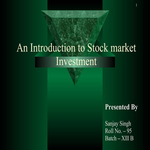 An Introduction to Stock market Investment