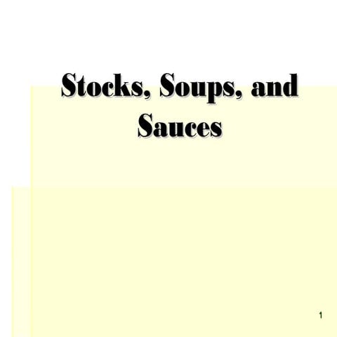 Stocks, soups & sauces (revised)