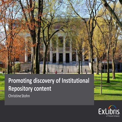 Stohn - Promoting Discovery of Institutional Repository Content