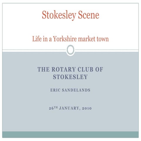 Stokesley Scene: Life in a Yorkshire market town