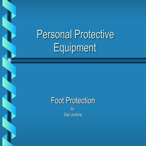 Foot Protection Training