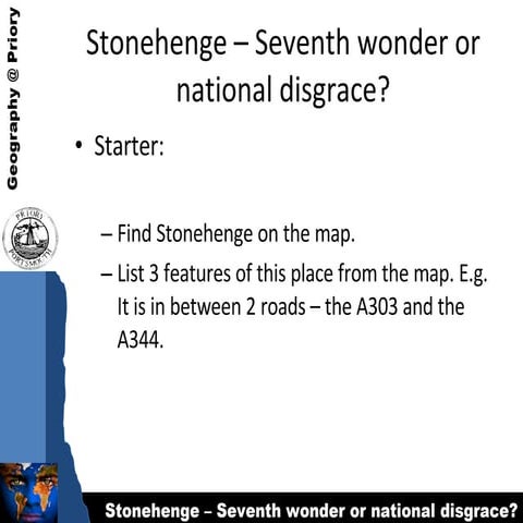 Stonehenge – Seventh Wonder Or National Disgrace