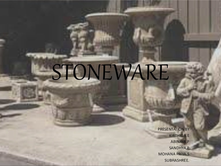 Stoneware